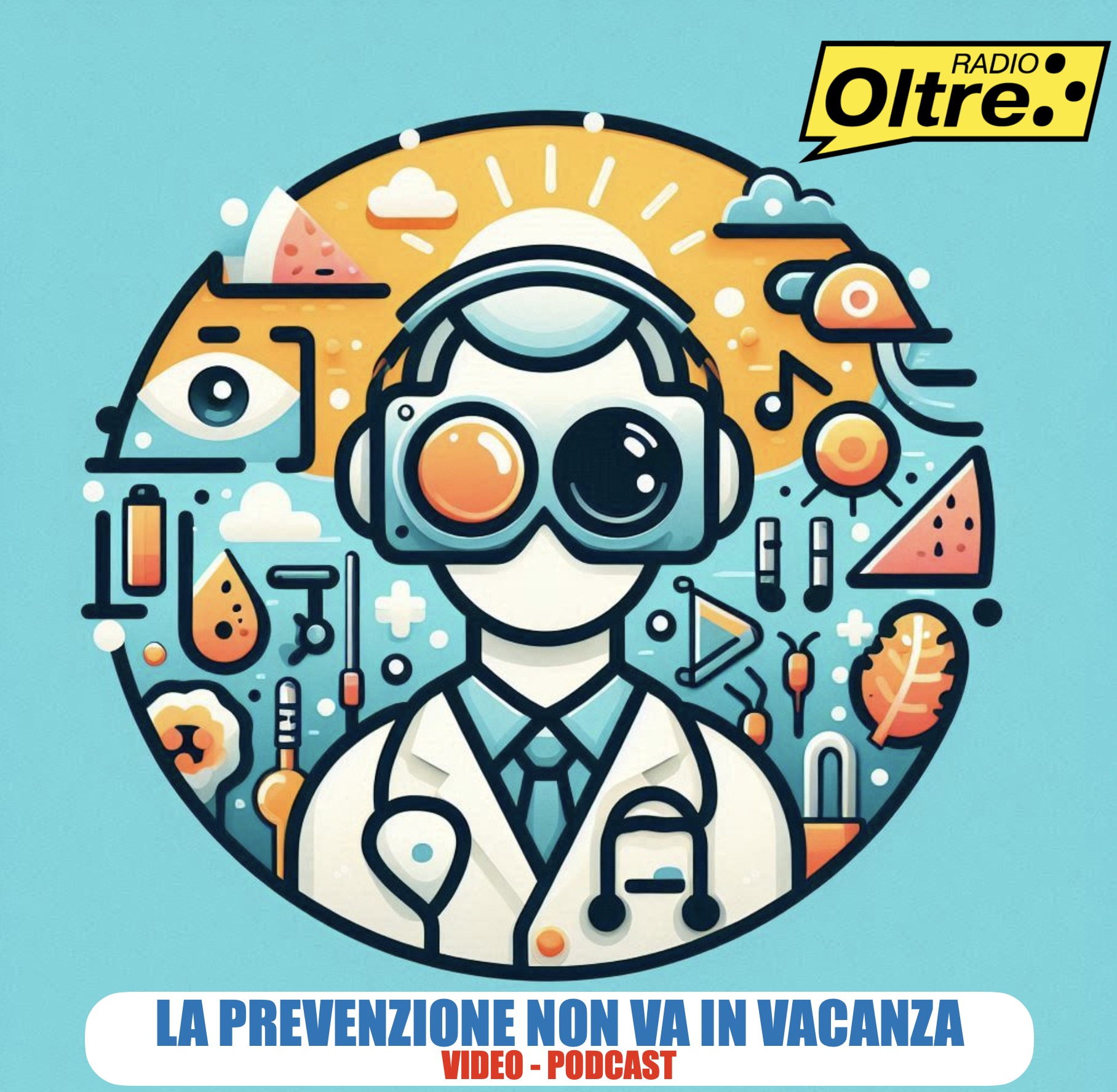 La prevenzione non va in vacanza